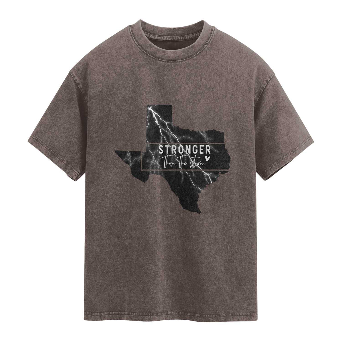Strong Texas Washed Cotton T-Shirt Stronger Than The Storm Quote
