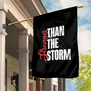 Stronger Than The Storm Garden Flag Positive Mindset Motivation TS12 Print Your Wear