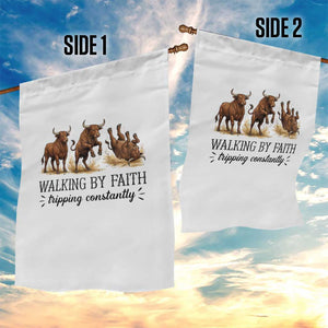 Funny Bull Western Christian Gift Garden Flag Walking By Faith Tripping Constantly