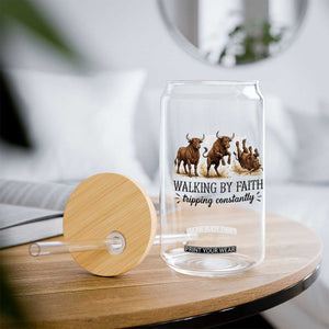 Funny Bull Western Christian Gift Glass Can Walking By Faith Tripping Constantly