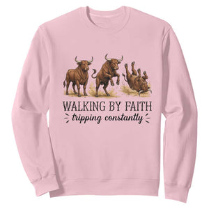 Funny Bull Western Christian Gift Sweatshirt Walking By Faith Tripping Constantly