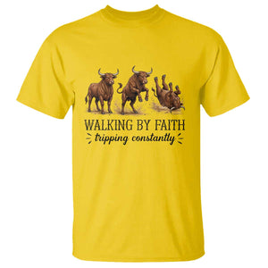 Funny Bull Western Christian Gift T Shirt Walking By Faith Tripping Constantly