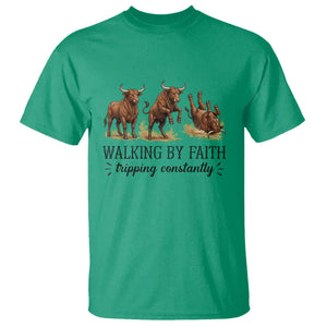 Funny Bull Western Christian Gift T Shirt Walking By Faith Tripping Constantly