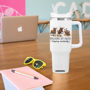 Funny Bull Western Christian Gift Tumbler With Handle Walking By Faith Tripping Constantly