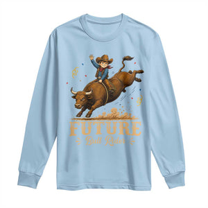 Cute Cowboy Rodeo Western Gift Long Sleeve Shirt Future Bull Rider