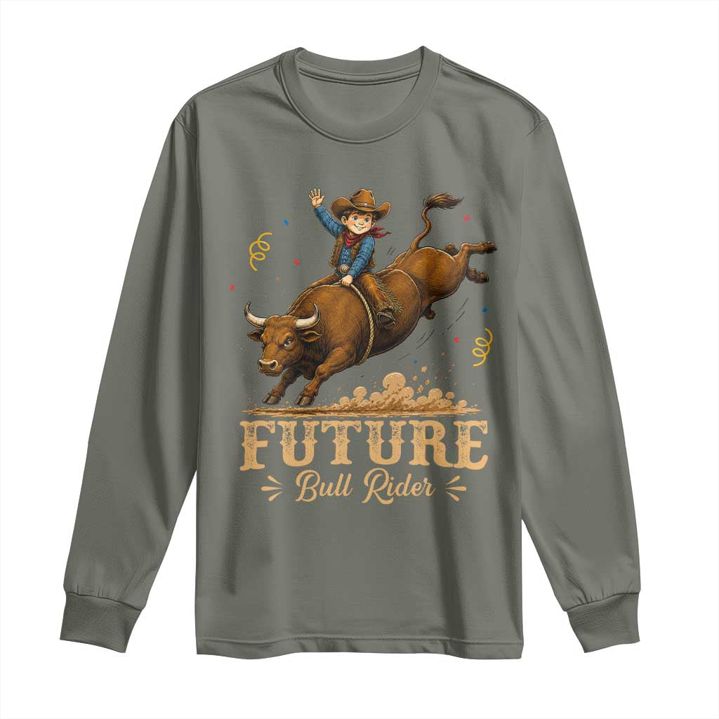 Cute Cowboy Rodeo Western Gift Long Sleeve Shirt Future Bull Rider