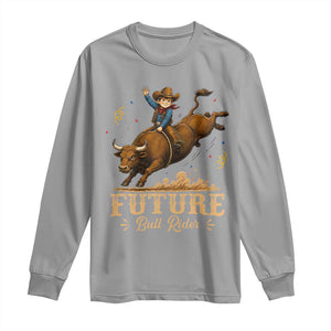 Cute Cowboy Rodeo Western Gift Long Sleeve Shirt Future Bull Rider