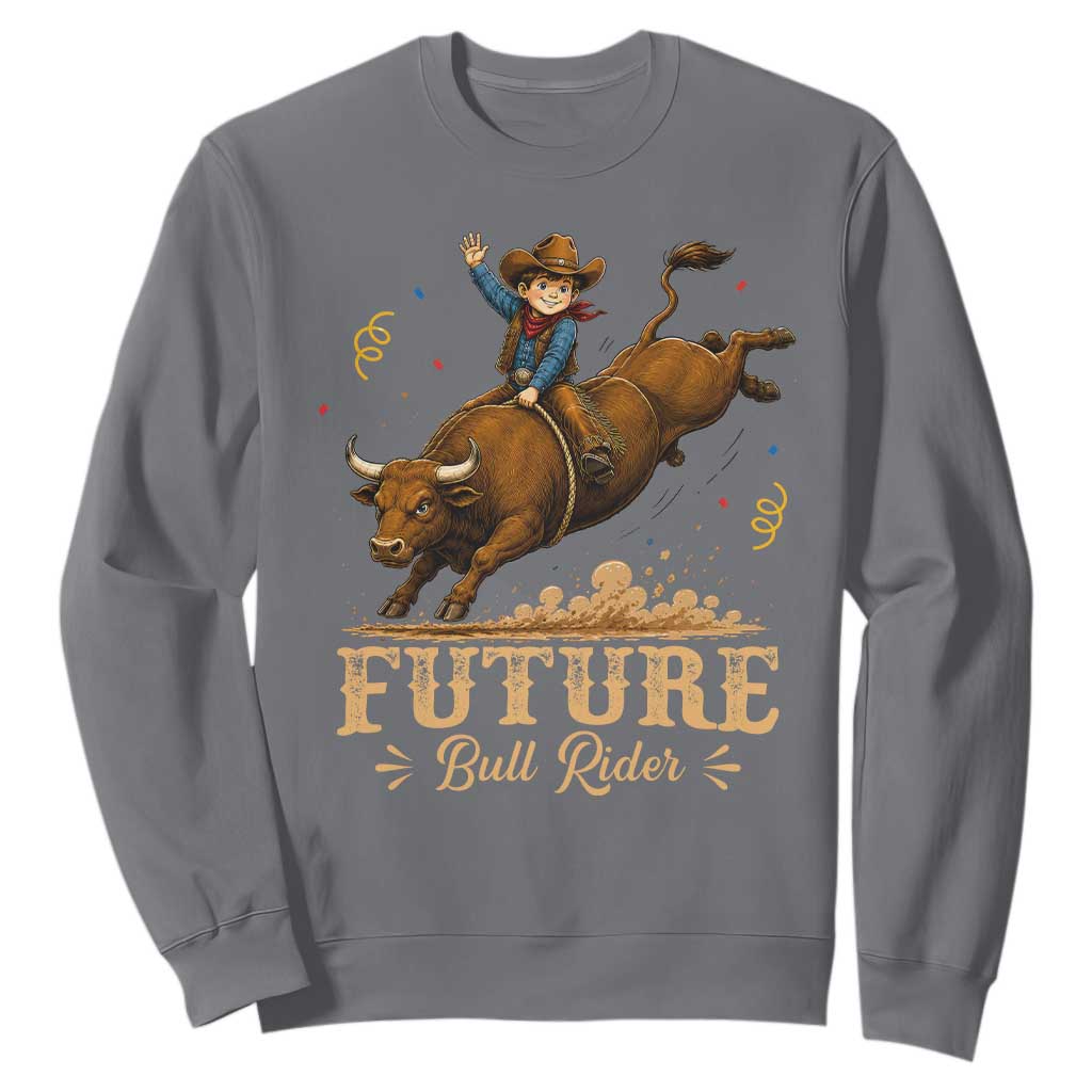 Cute Cowboy Rodeo Western Gift Sweatshirt Future Bull Rider