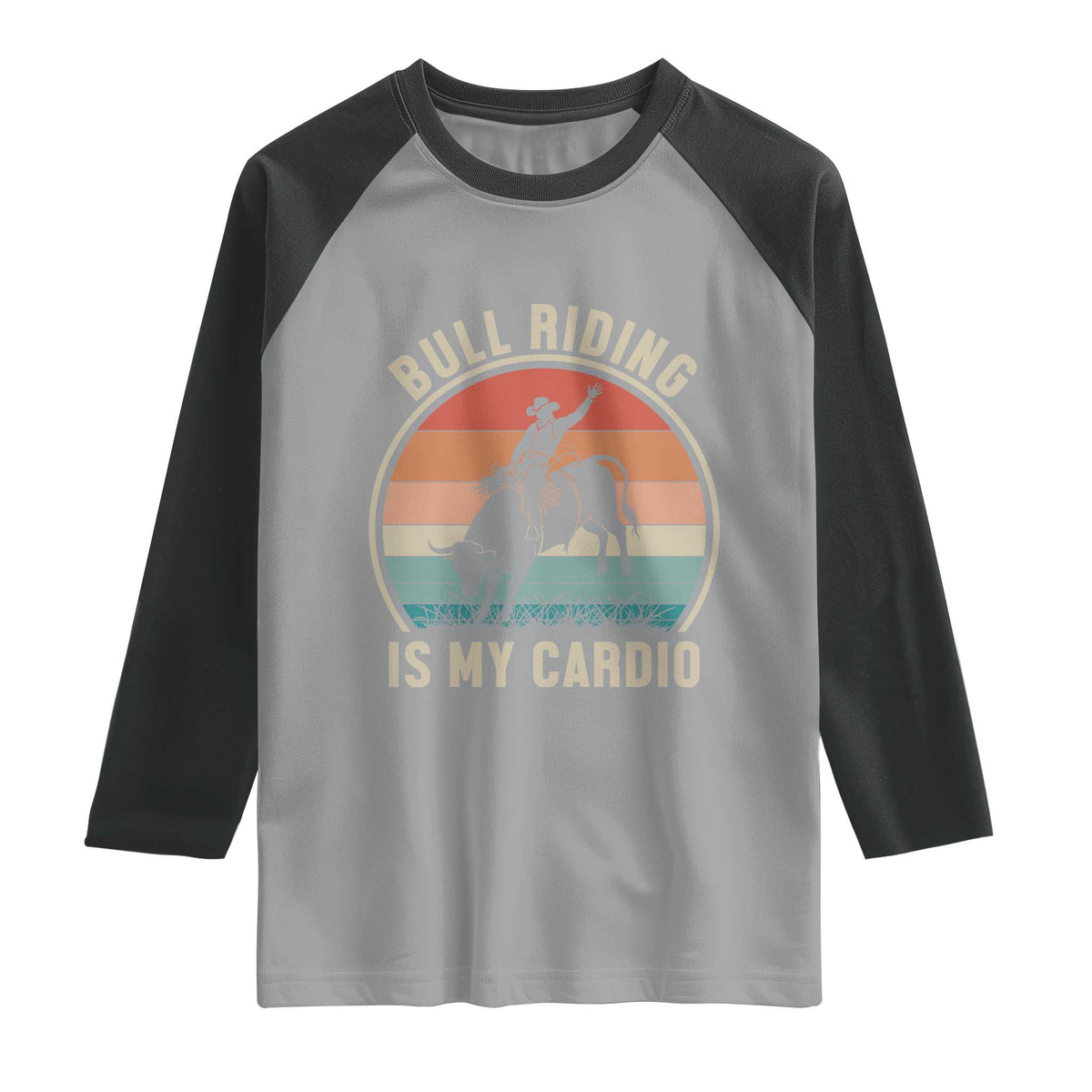 Vintage Cowboy Bucking Bull Gift Raglan Shirt Bull Riding Is My Cardio
