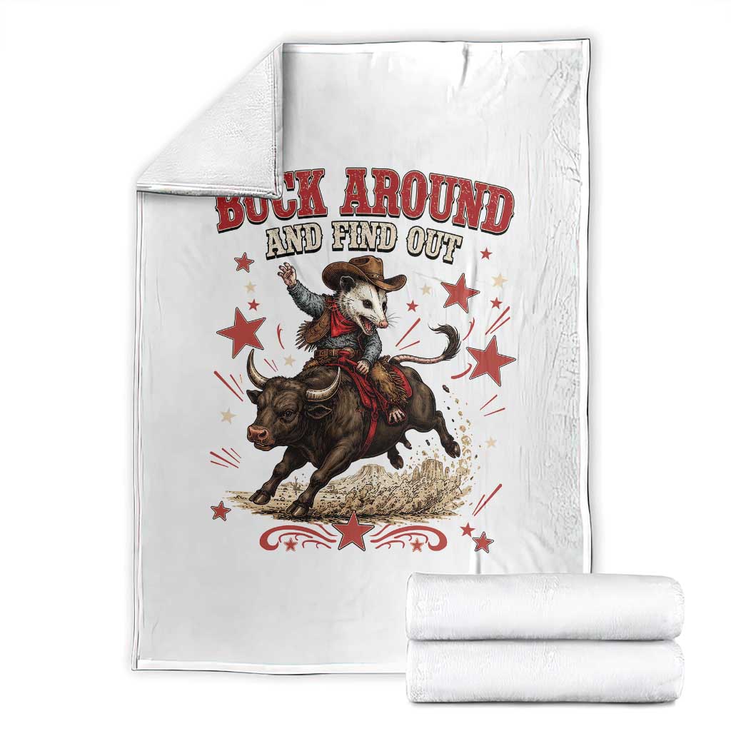 Funny Buck Around And Find Out Opossum Bull Rider Throw Blanket Cowboy Western Gift