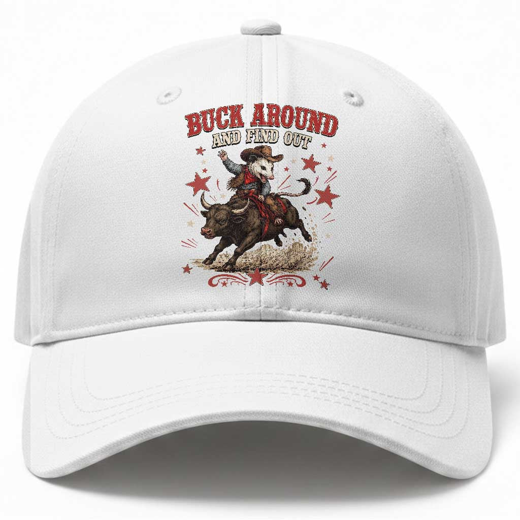Funny Buck Around And Find Out Opossum Bull Rider Baseball Cap Cowboy Western Gift