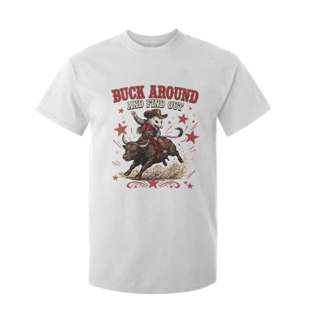 Funny Buck Around And Find Out Opossum Bull Rider T Shirt For Kid Cowboy Western Gift