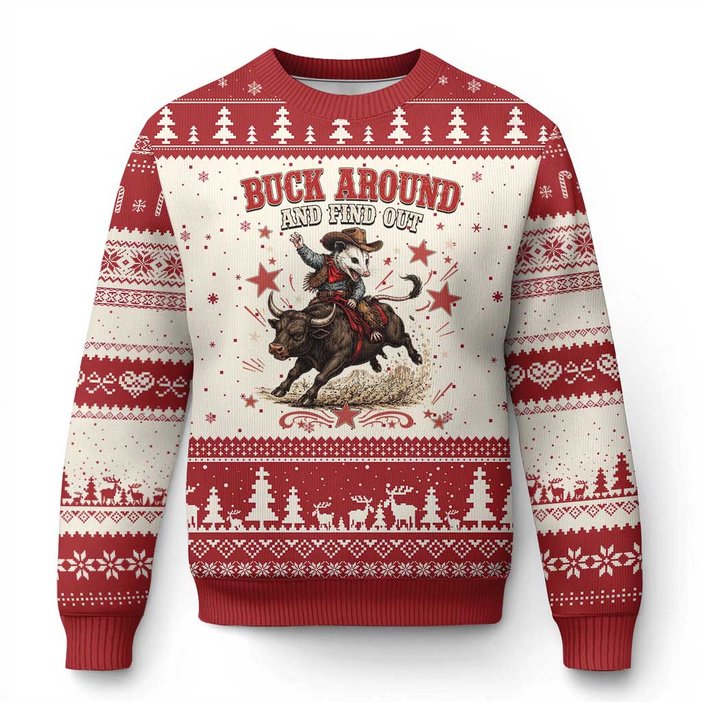 Funny Buck Around And Find Out Opossum Bull Rider Ugly Christmas Sweater Cowboy Western Gift