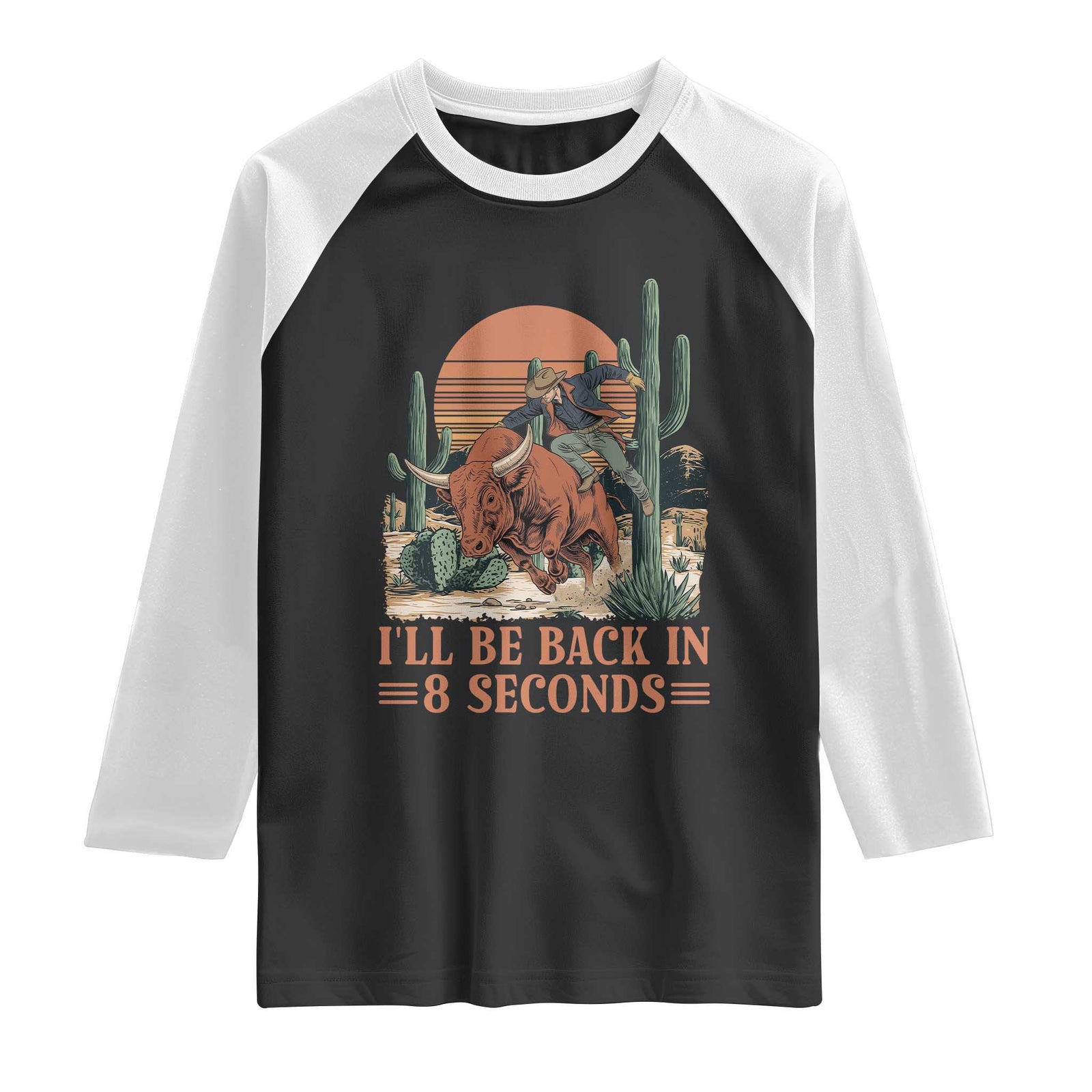 I Will Be Back In 8 Seconds Rodeo Cowboy Raglan Shirt Arizona Vintage Cactus Grand Canyon Gift