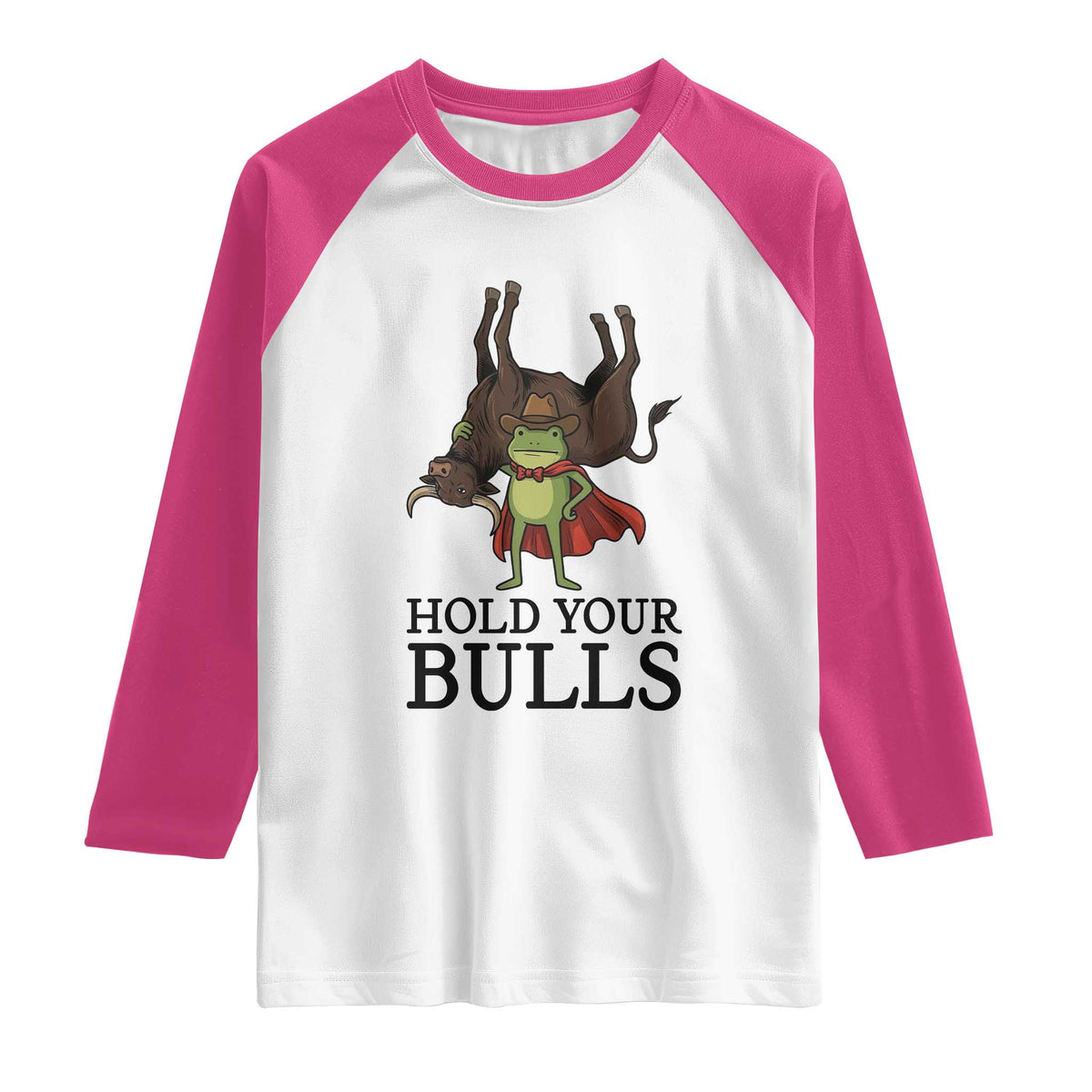 Hold Your Horses Cowboy Frog Meme Raglan Shirt Funny Western Bull Gift