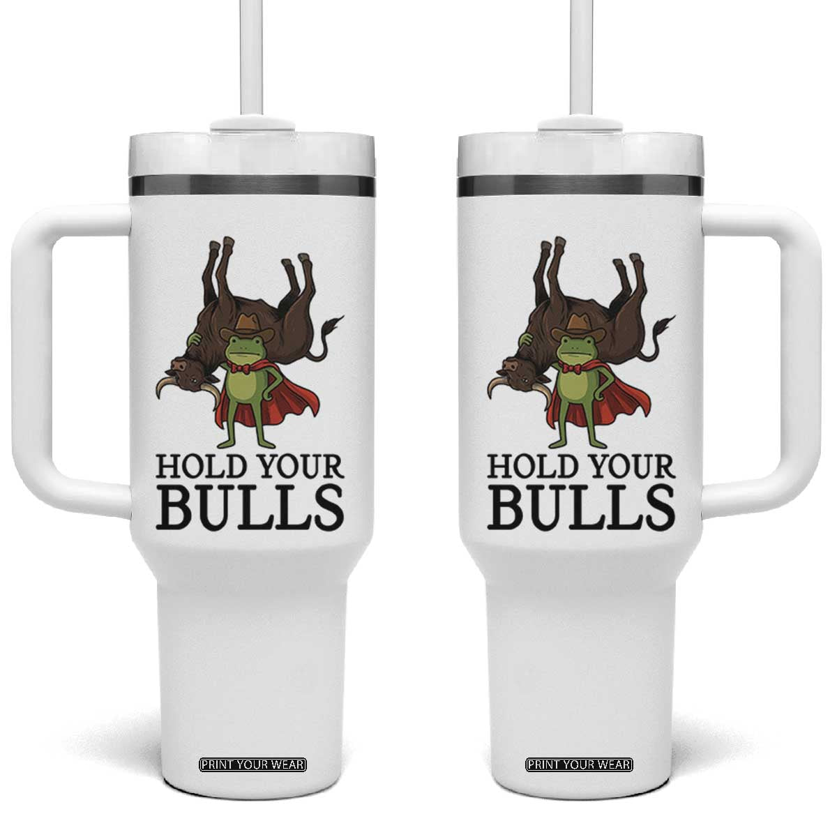 Hold Your Horses Cowboy Frog Meme Tumbler With Handle Funny Western Bull Gift