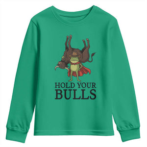 Hold Your Horses Cowboy Frog Meme Youth Sweatshirt Funny Western Bull Gift