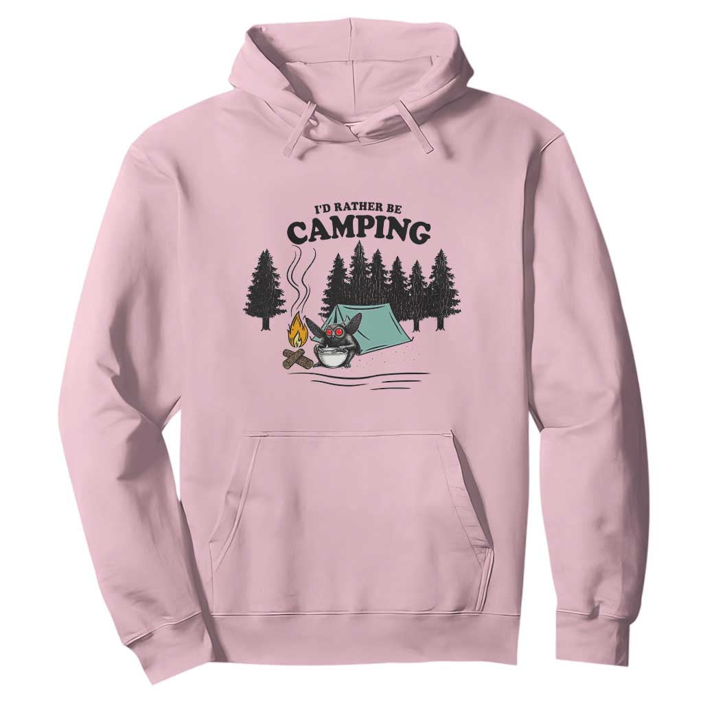 Mothman Hoodie Id Rather Be Camping Funny Cryptid Gift TS12 Light Pink Print Your Wear