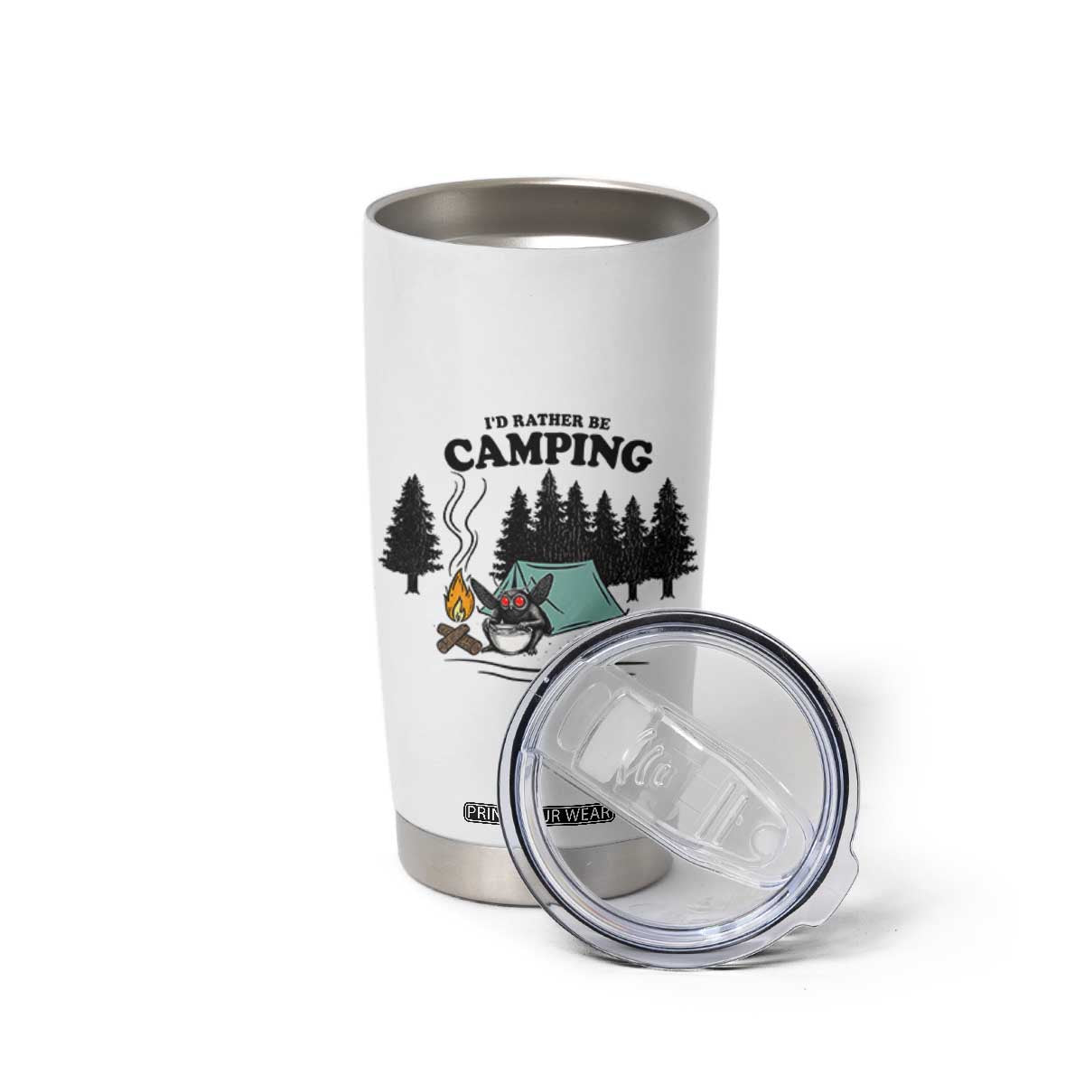 Mothman Tumbler Cup Id Rather Be Camping Funny Cryptid Gift TS12 Print Your Wear
