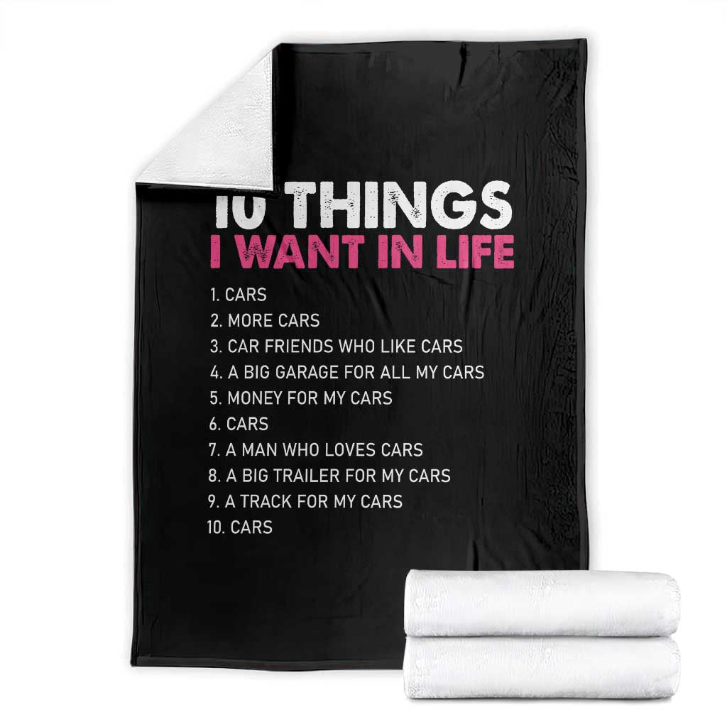 Funny Car Girl 10 Things I Want In Life Throw Blanket Automotive Enthusiast Humor