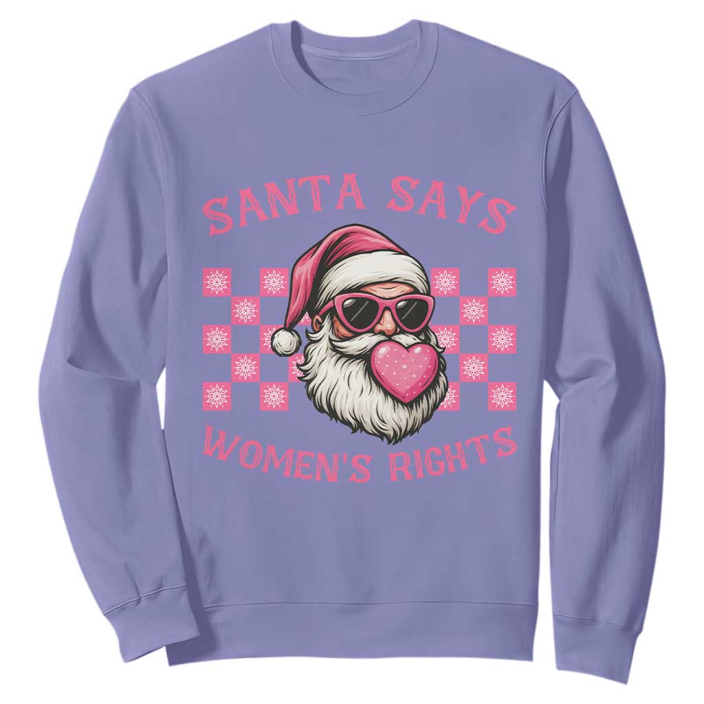 Funny Feminist Activist Christmas Sweatshirt Santa Says Womens Rights TS12 Violet Print Your Wear