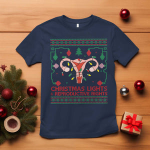 Christmas Lights And Reproductive Rights T Shirt Xmas Feminist Supporter Gift TS12 Navy Print Your Wear