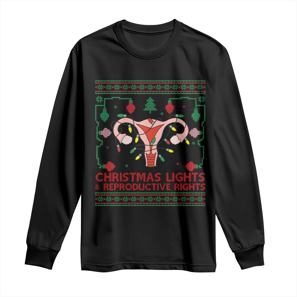 Christmas Lights And Reproductive Rights Long Sleeve Shirt Xmas Feminist Supporter Gift TS12 Black Print Your Wear