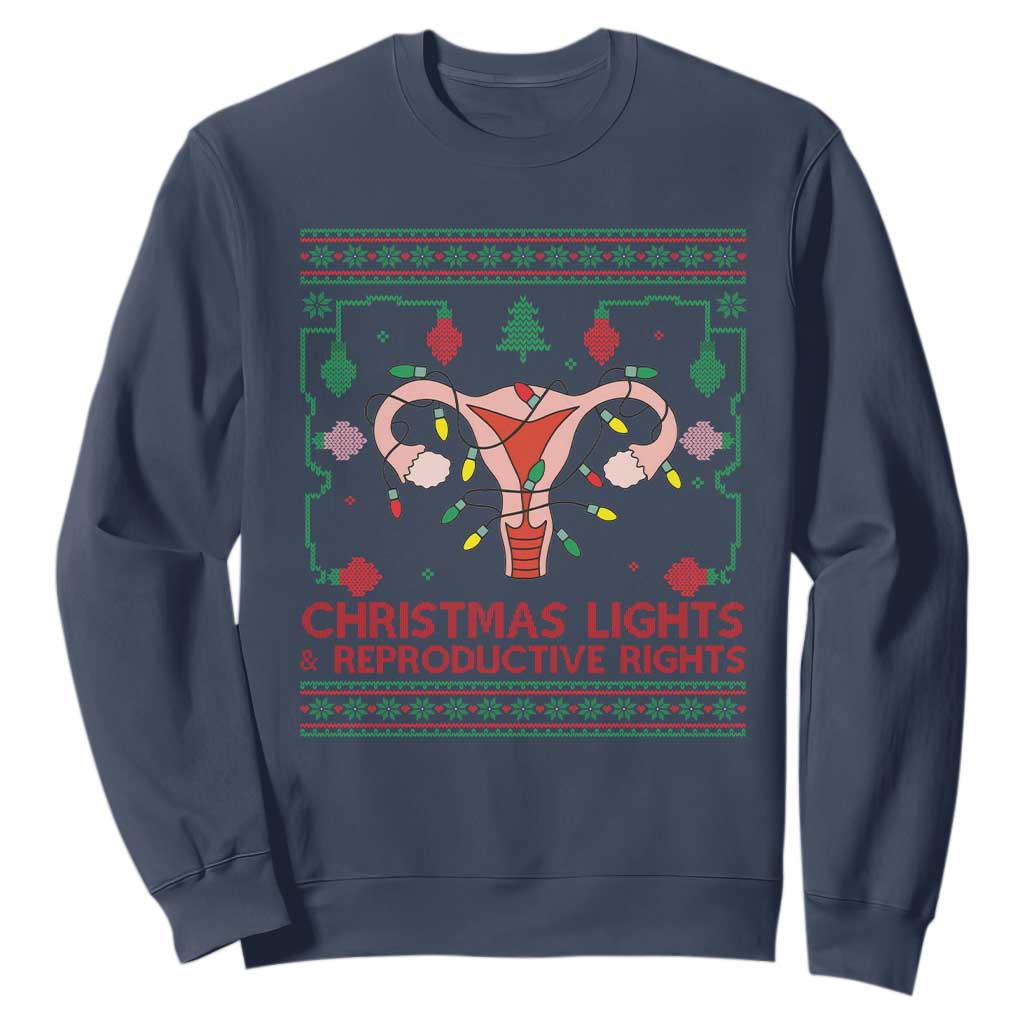 Christmas Lights And Reproductive Rights Sweatshirt Xmas Feminist Supporter Gift TS12 Navy Print Your Wear