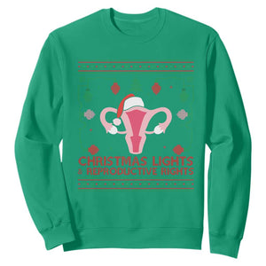 Christmas Lights And Reproductive Rights Ugly Christmas Sweatshirt Feminist Holiday Gift TS12 Irish Green Print Your Wear