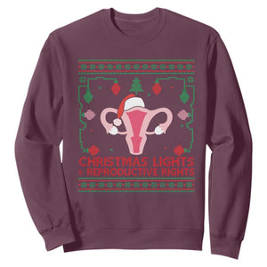Christmas Lights And Reproductive Rights Ugly Christmas Sweatshirt Feminist Holiday Gift TS12 Maroon Print Your Wear