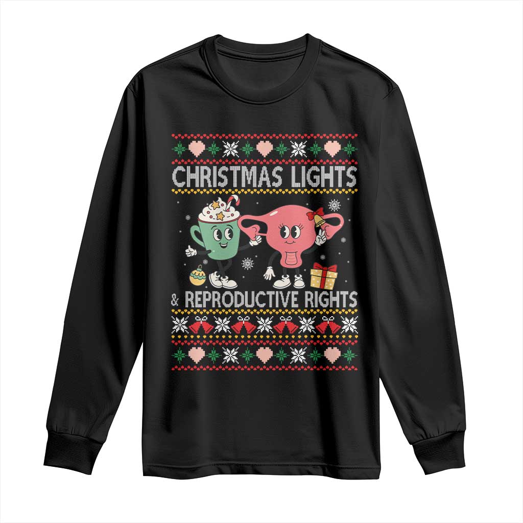 Funny Feminist Christmas Lights And Reproductive Rights Ugly Holiday Gift Long Sleeve Shirt TS12 Black Print Your Wear