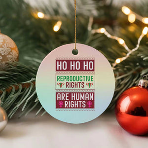 Funny Christmas Feminist Gift Ceramic Ornament Reproductive Rights Are Human Rights TS12 1pc Pastel Print Your Wear