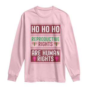 Funny Christmas Feminist Gift Long Sleeve Shirt Reproductive Rights Are Human Rights TS12 Light Pink Print Your Wear