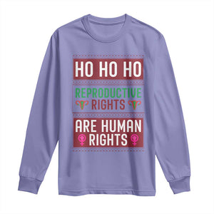 Funny Christmas Feminist Gift Long Sleeve Shirt Reproductive Rights Are Human Rights TS12 Violet Print Your Wear