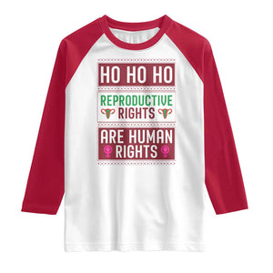 Funny Christmas Feminist Gift Raglan Shirt Reproductive Rights Are Human Rights TS12 White Red Print Your Wear