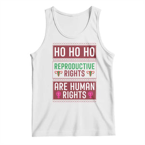 Funny Christmas Feminist Gift Tank Top Reproductive Rights Are Human Rights TS12 White Print Your Wear