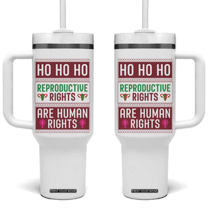Funny Christmas Feminist Gift Tumbler With Handle Reproductive Rights Are Human Rights TS12 One Size: 40 oz White Print Your Wear