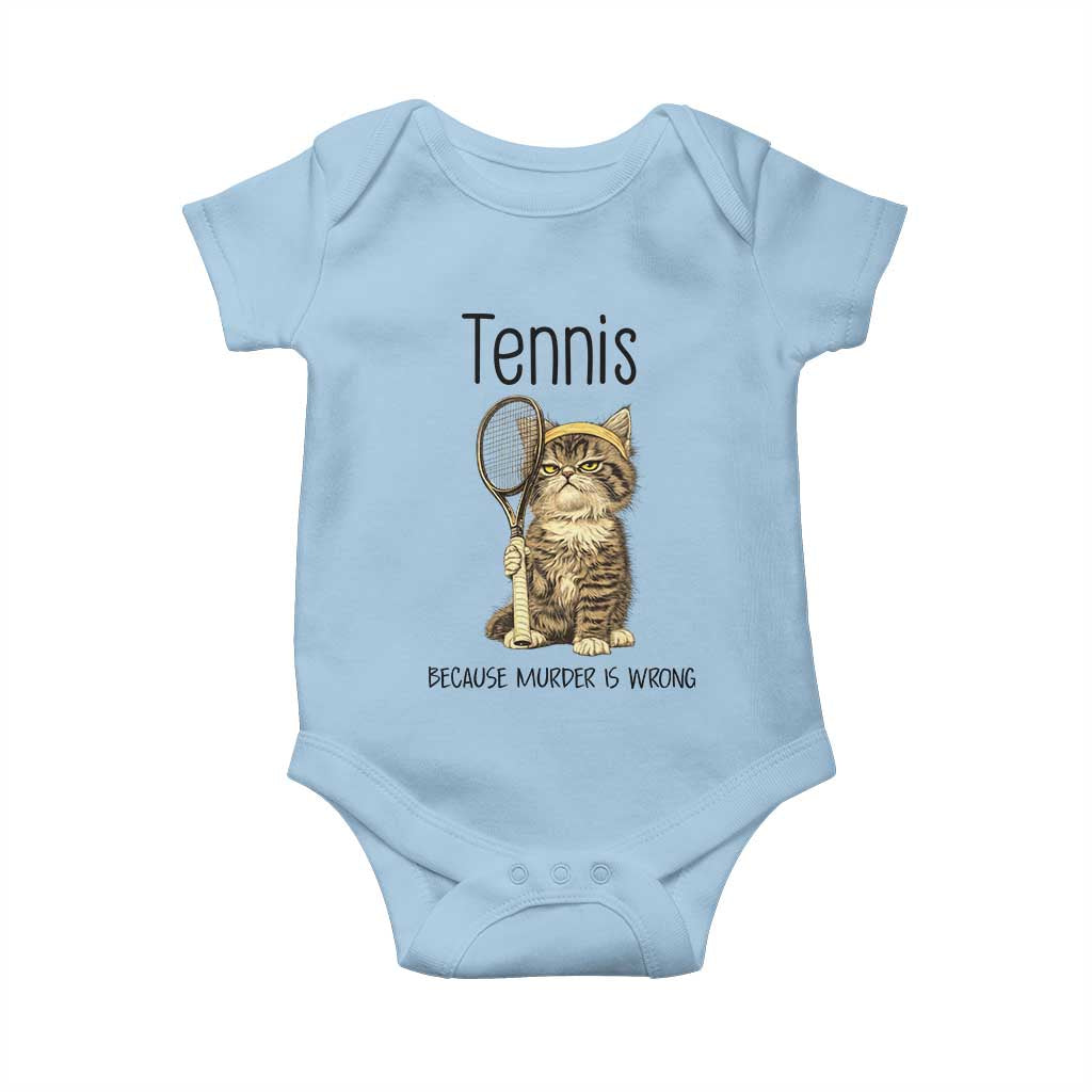 Funny Cat Plays Tennis Baby Onesie Because Murder Is Wrong TS12 Light Blue Print Your Wear