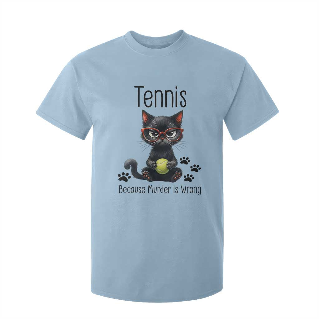 Funny Tennis Cat Gift T Shirt For Kid Because Murder Is Wrong TS12 Light Blue Print Your Wear