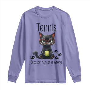 Funny Tennis Cat Gift Long Sleeve Shirt Because Murder Is Wrong TS12 Violet Print Your Wear