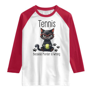 Funny Tennis Cat Gift Raglan Shirt Because Murder Is Wrong TS12 White Red Print Your Wear