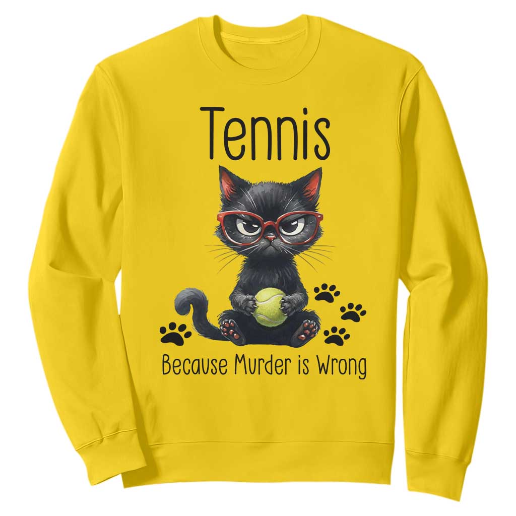 Funny Tennis Cat Gift Sweatshirt Because Murder Is Wrong TS12 Daisy Print Your Wear