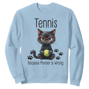Funny Tennis Cat Gift Sweatshirt Because Murder Is Wrong TS12 Light Blue Print Your Wear