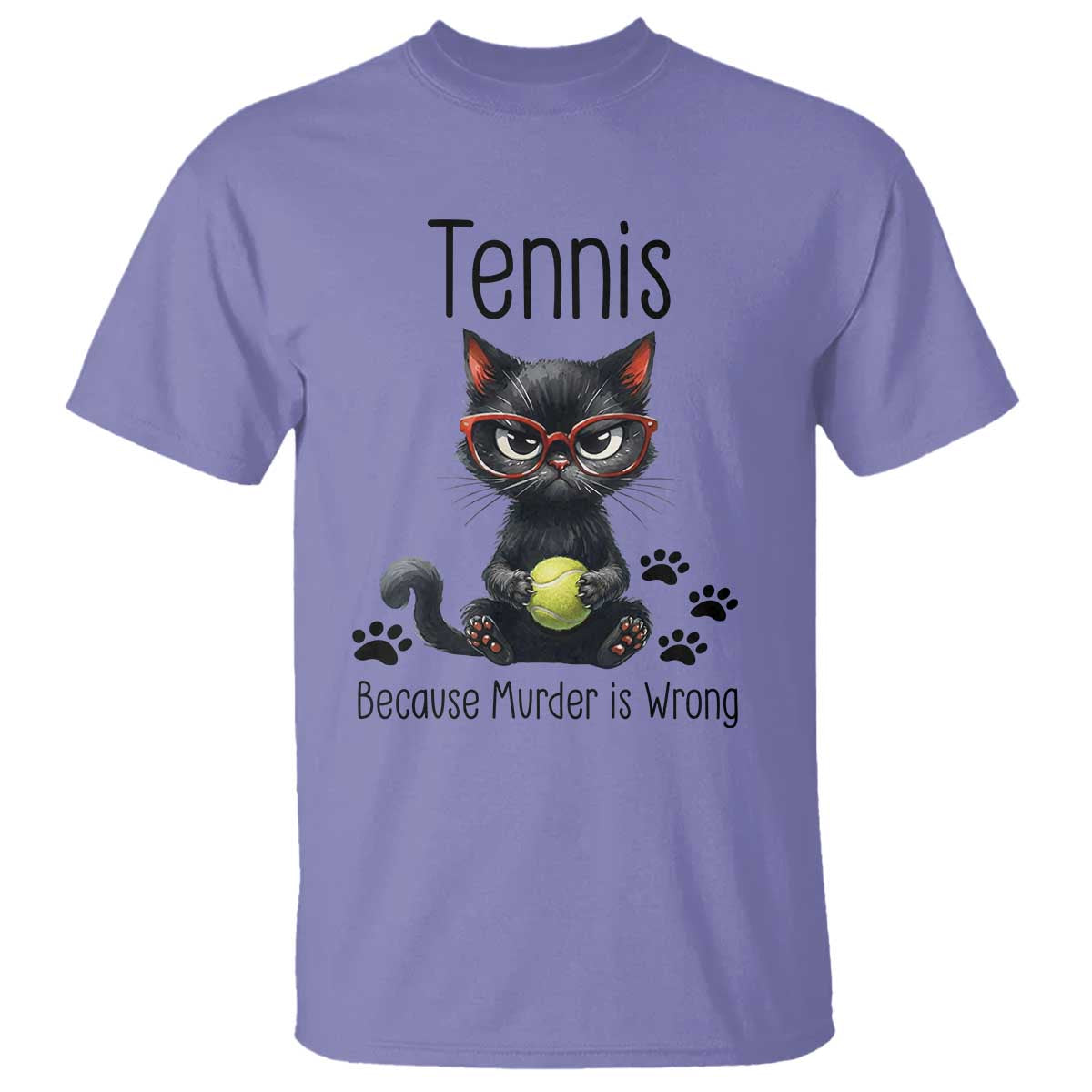 Funny Tennis Cat Gift T Shirt Because Murder Is Wrong TS12 Violet Print Your Wear