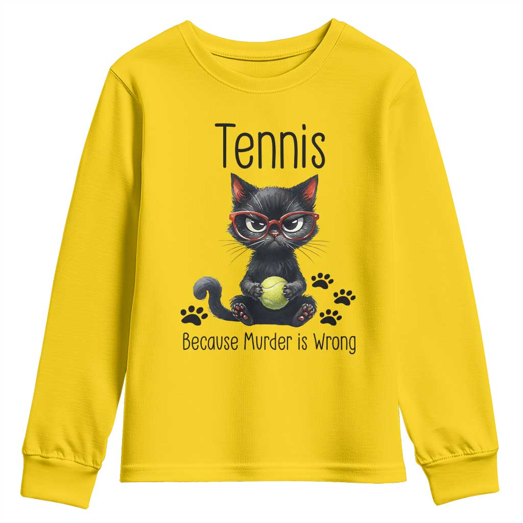 Funny Tennis Cat Gift Youth Sweatshirt Because Murder Is Wrong TS12 Daisy Print Your Wear