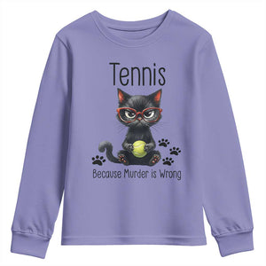 Funny Tennis Cat Gift Youth Sweatshirt Because Murder Is Wrong TS12 Violet Print Your Wear