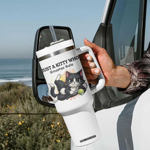 Just A Kitty Who Smashes Balls Tumbler With Handle Funny Tennis Cat Gift TS12 Print Your Wear