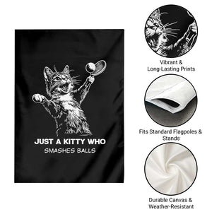Funny Cat Plays Tennis Garden Flag Just A Kitty Who Smashes Balls TS12 Print Your Wear