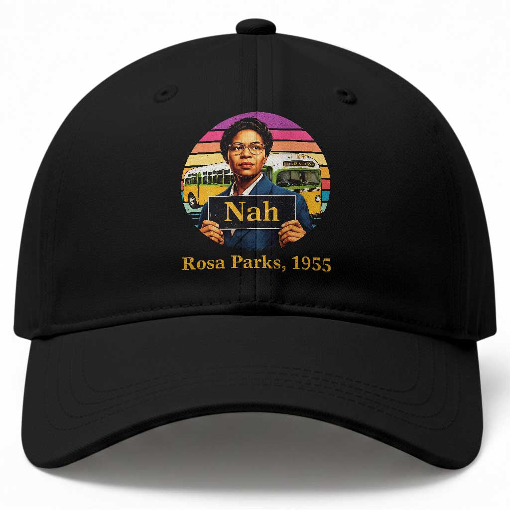 Rosa Parks Quote Baseball Cap The Only Tired I Was Was Tired Of Giving In TS12 Print Your Wear