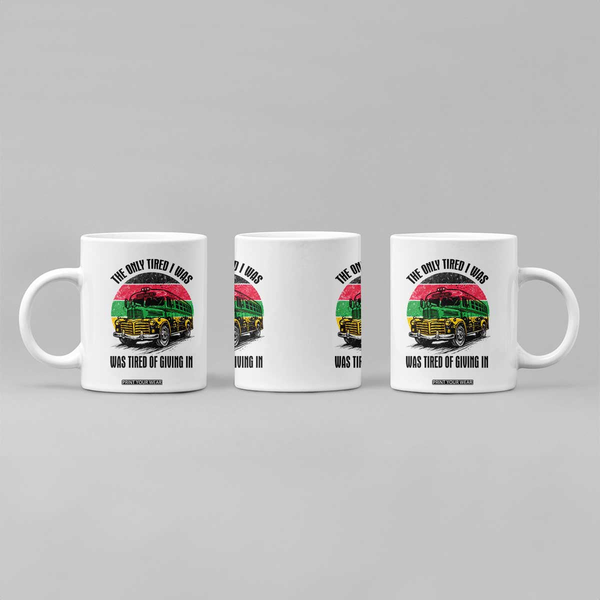 Rosa Parks Tired Of Giving In Coffee Mug Civil Bus Protest TS12 Print Your Wear
